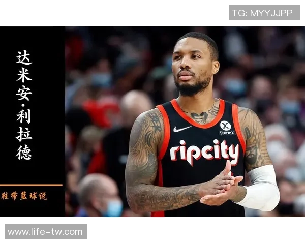 达米安利拉德：从新秀到NBA巨星的奋斗历程与成就解析